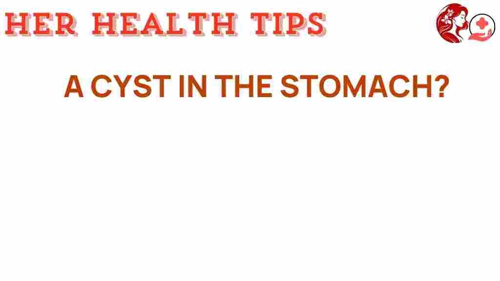 cyst-in-the-stomach