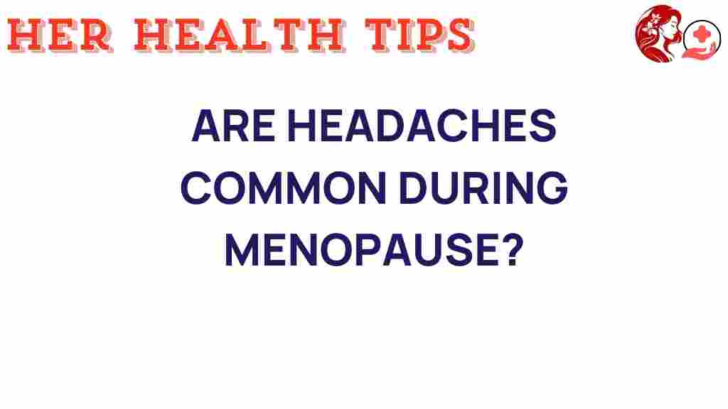 headaches-menopause-mystery