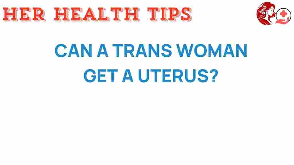 trans-woman-uterus