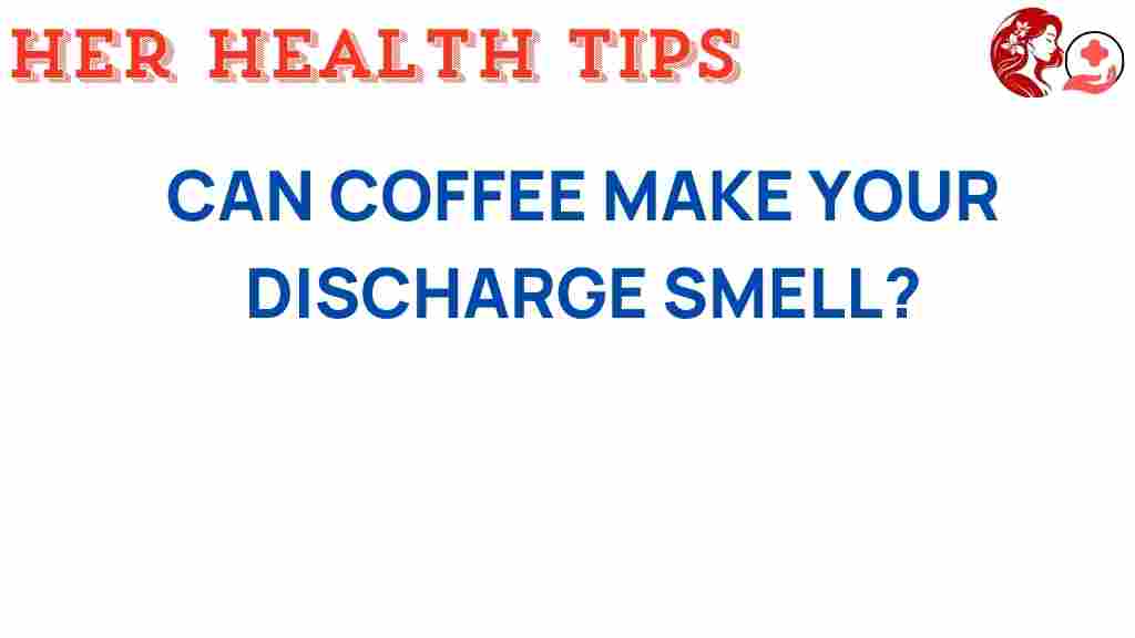 coffee-discharge-odor