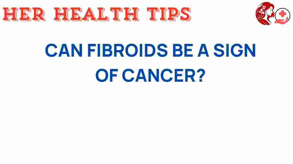 fibroids-hidden-cancer-risk