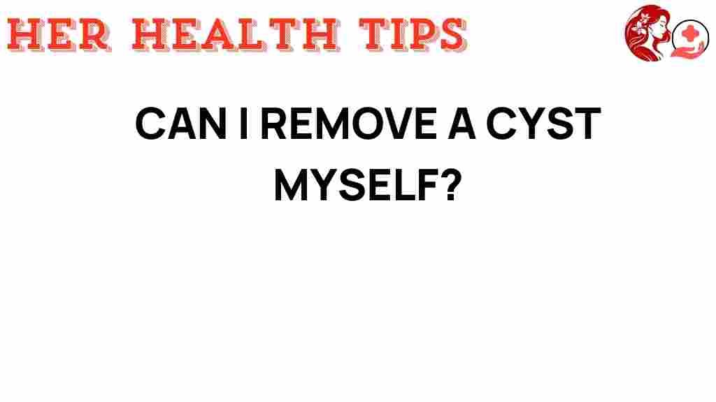 cyst-removal-risks