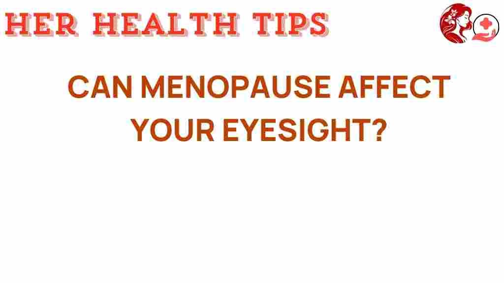 menopause-affect-eyesight