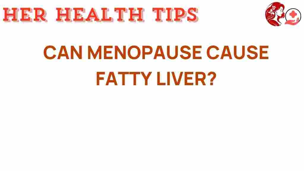 menopause-fatty-liver-connection