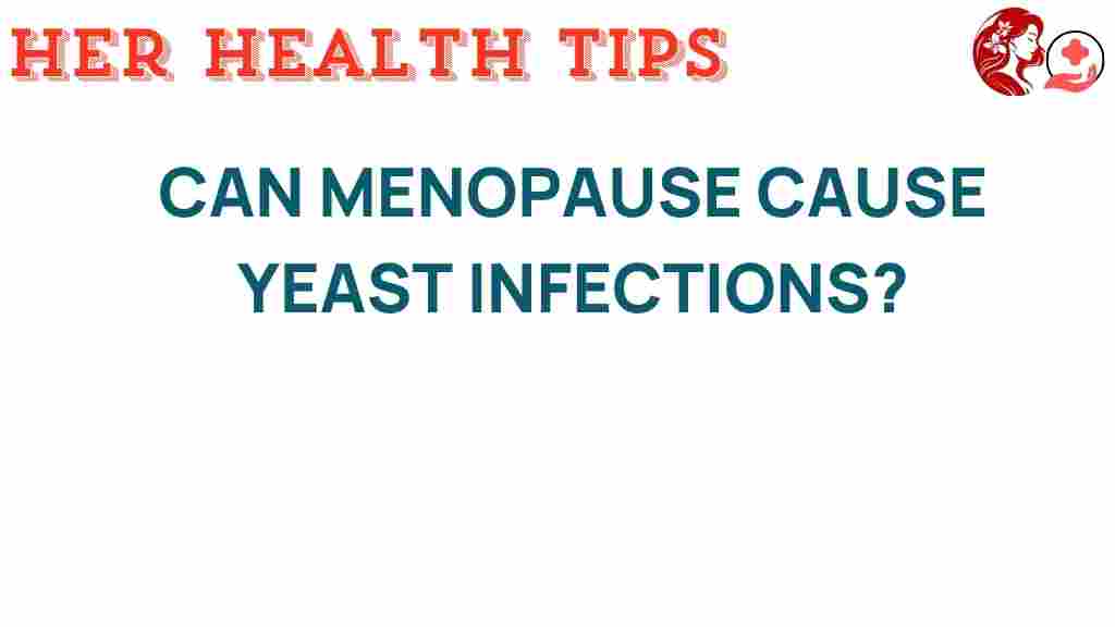 menopause-yeast-infections