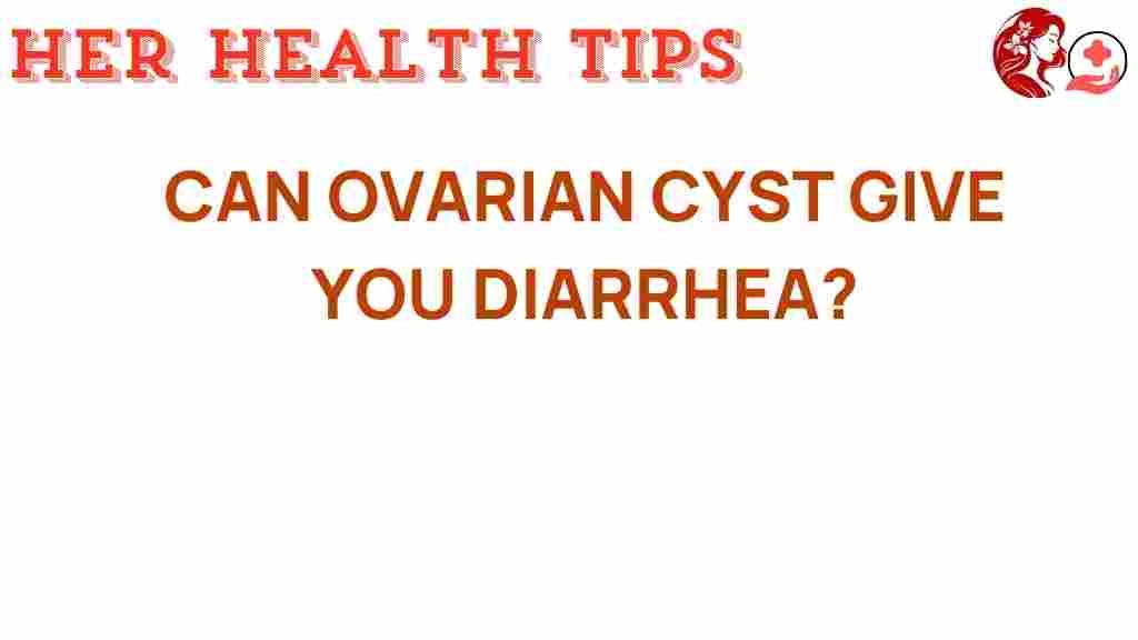 ovarian-cysts-diarrhea
