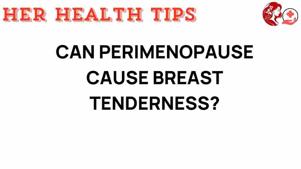 perimenopause-breast-tenderness