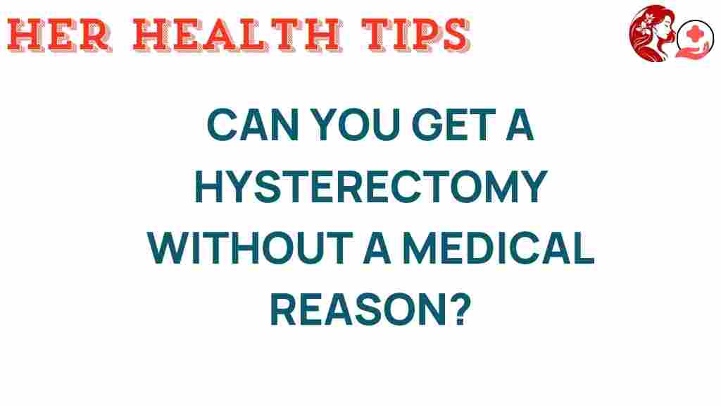 hysterectomy-without-medical-reason
