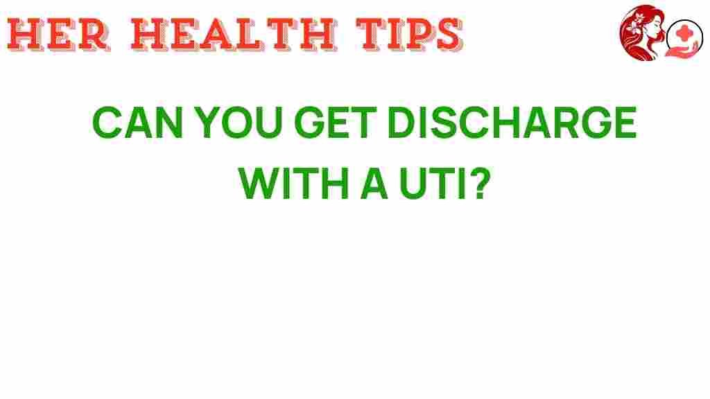 UTI-discharge-symptoms