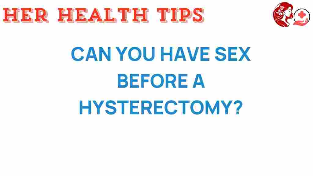 sex-before-hysterectomy