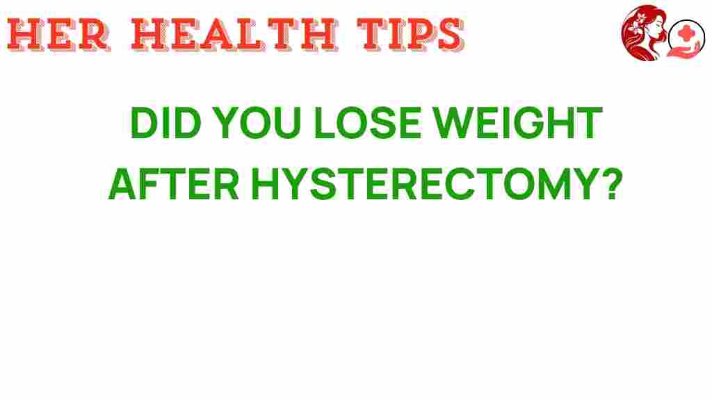 hysterectomy-weight-loss-truth