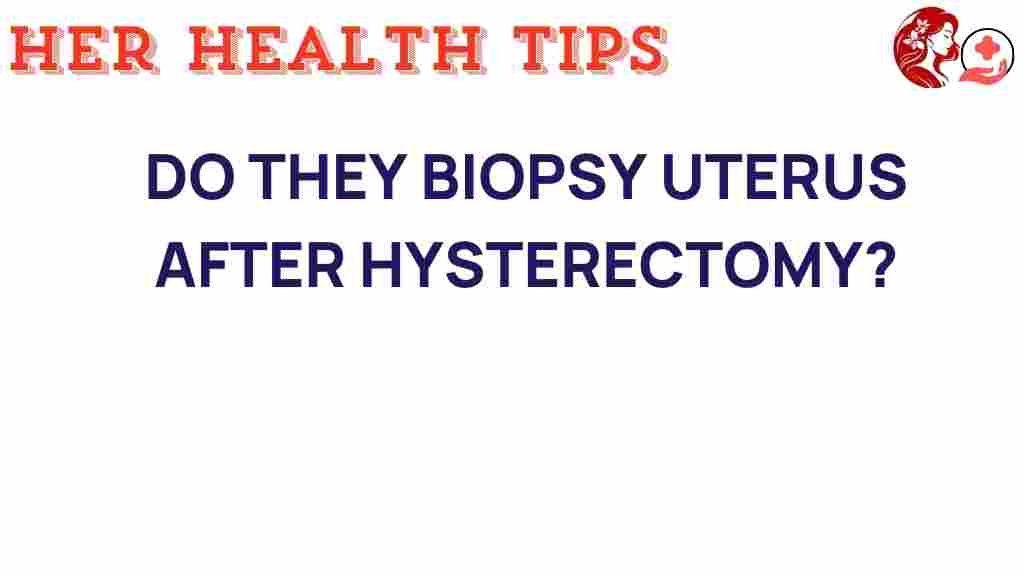 biopsy-uterus-after-hysterectomy