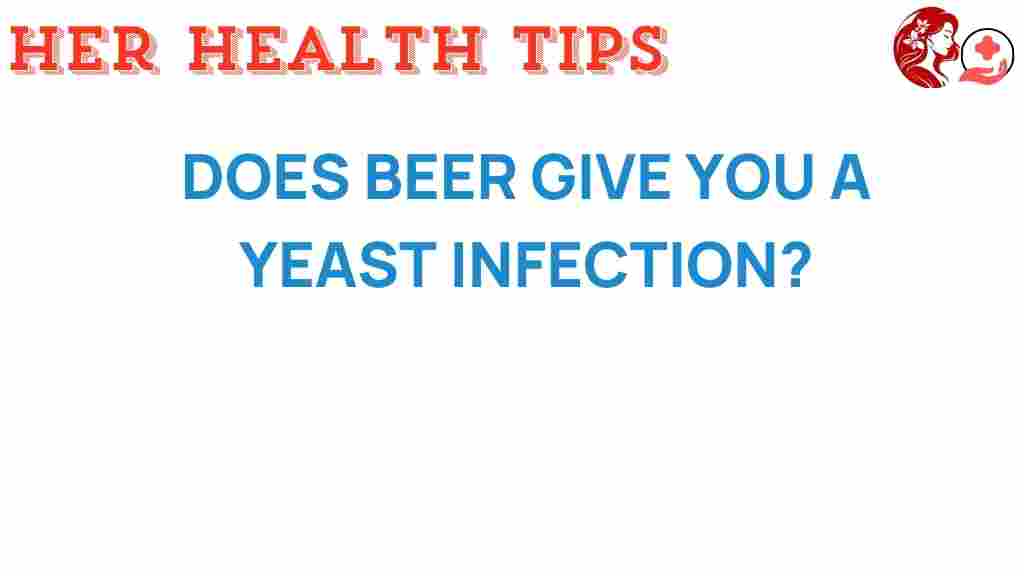 beer-yeast-infection-truth