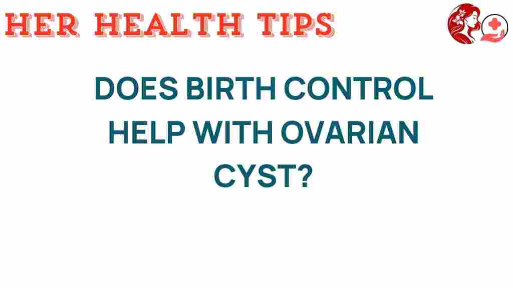 birth-control-ovarian-cysts