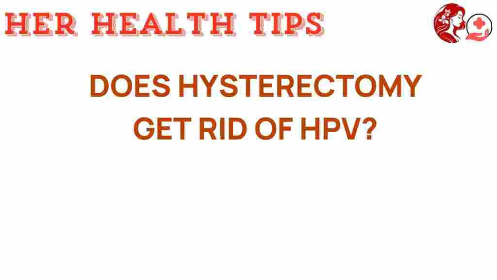 hysterectomy-hpv-elimination