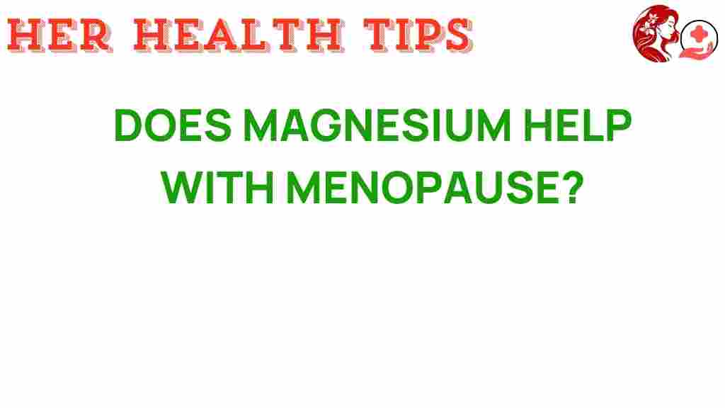 magnesium-menopause-relief