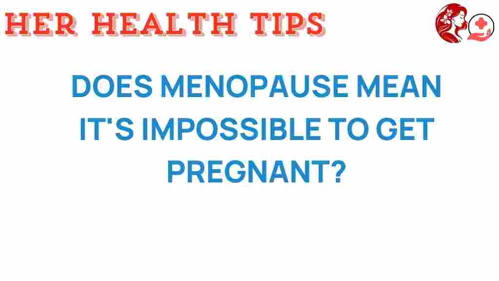 menopause-pregnancy-myths