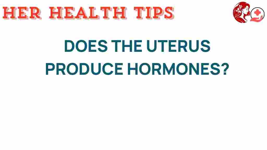 uterus-hormones-production