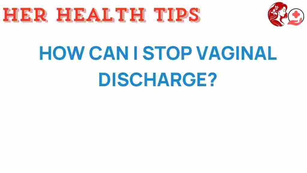 vaginal-discharge-stop