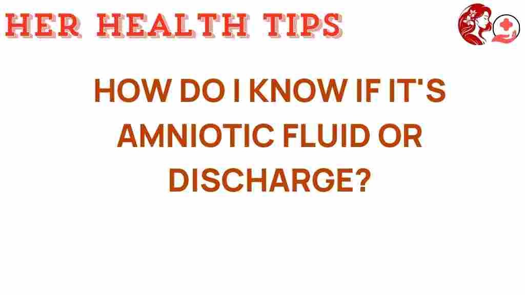 amniotic-fluid-or-discharge