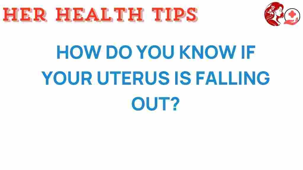 uterine-prolapse-signs