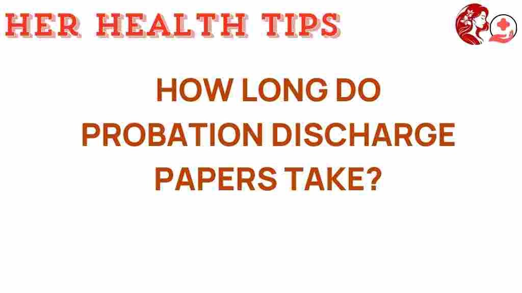 probation-discharge-papers-timeline