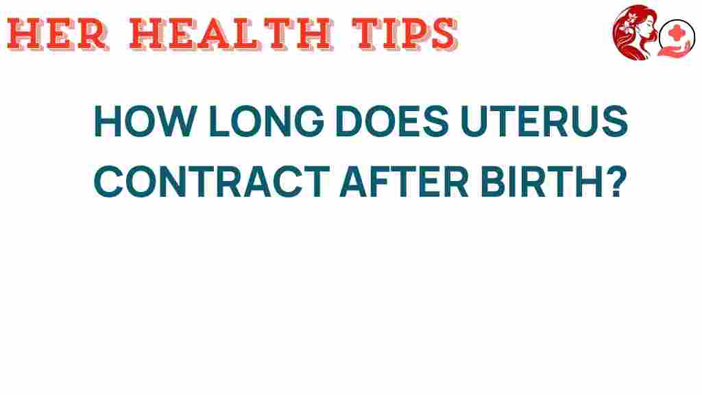 uterus-contractions-after-birth