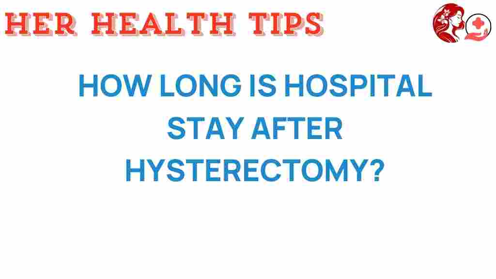 hysterectomy-hospital-stay