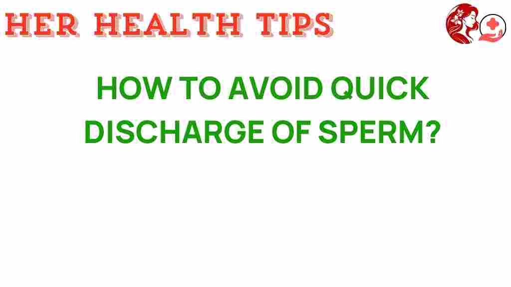 avoid-quick-sperm-discharge