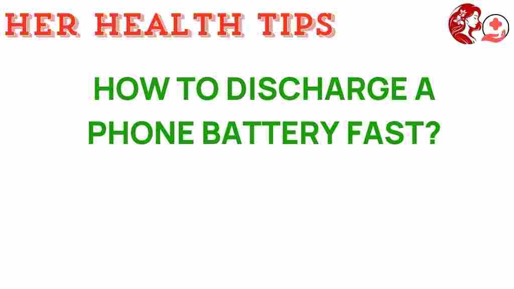 discharge-phone-battery-fast
