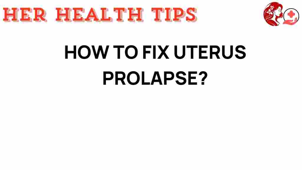 uterus-prolapse-fix