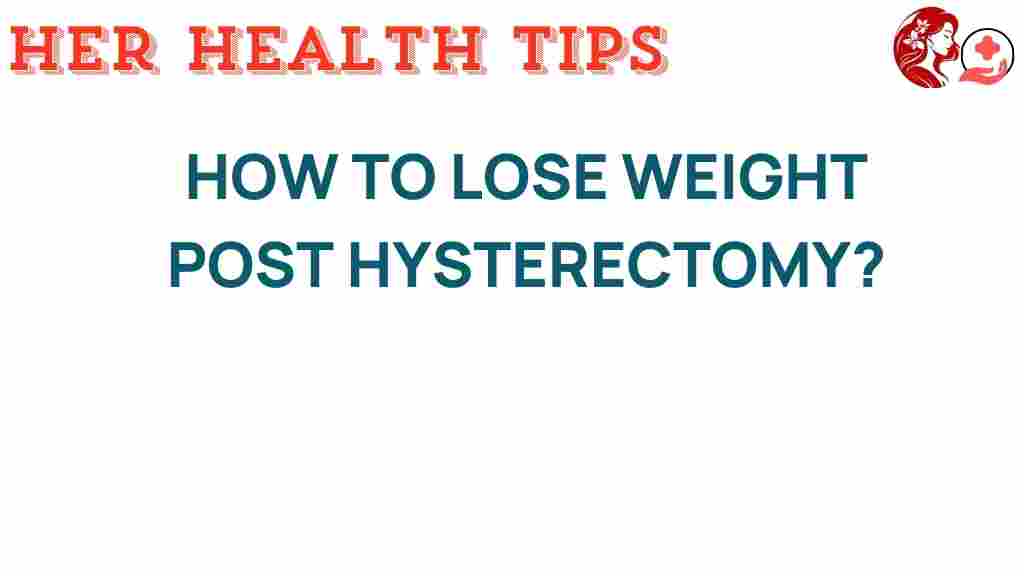 weight-loss-post-hysterectomy