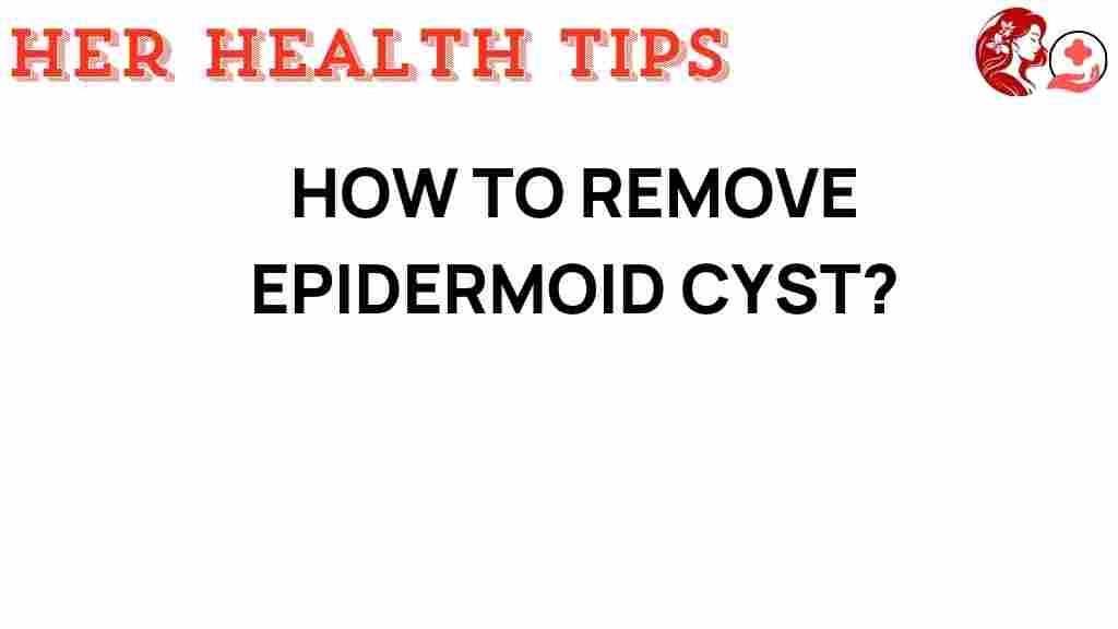remove-epidermoid-cyst