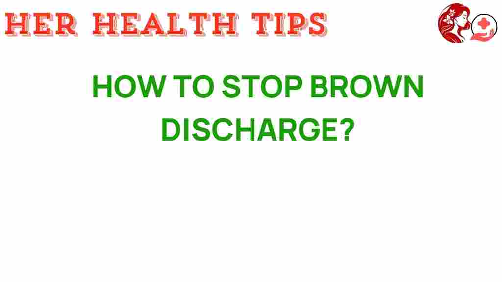 brown-discharge-mystery