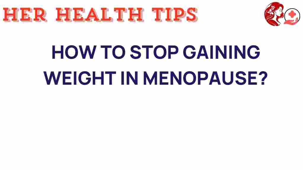stop-gaining-weight-menopause