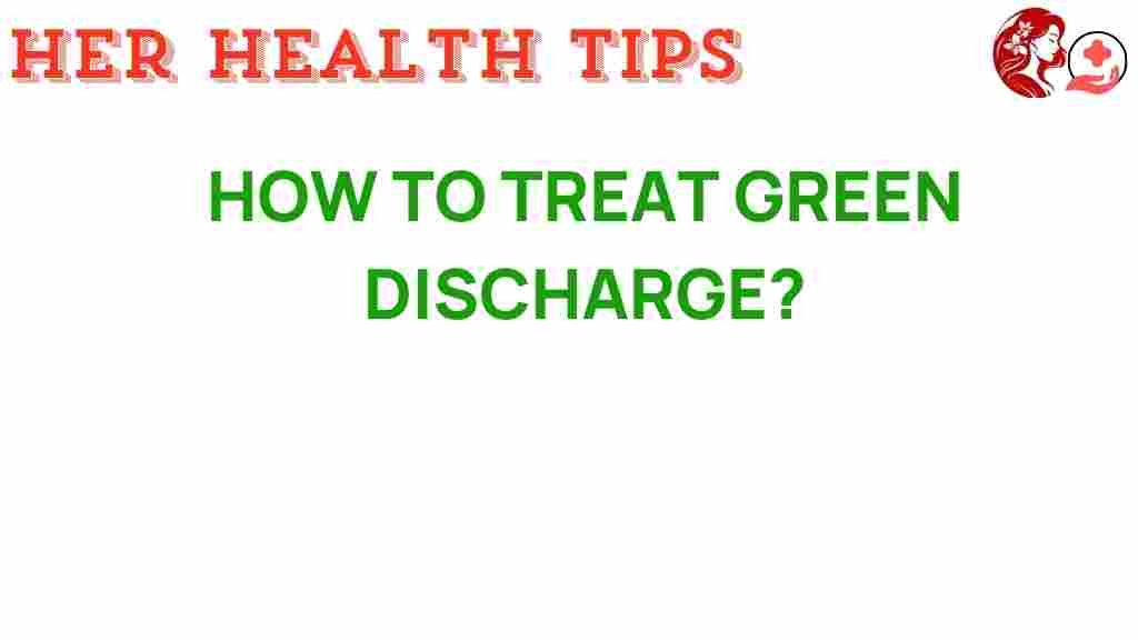green-discharge-mystery