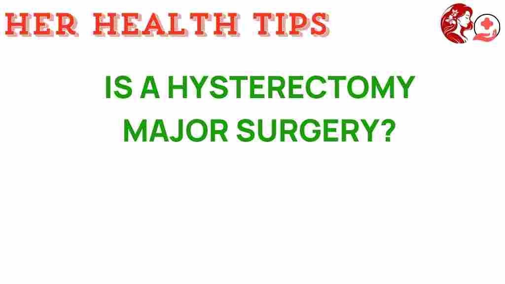 hysterectomy-major-surgery