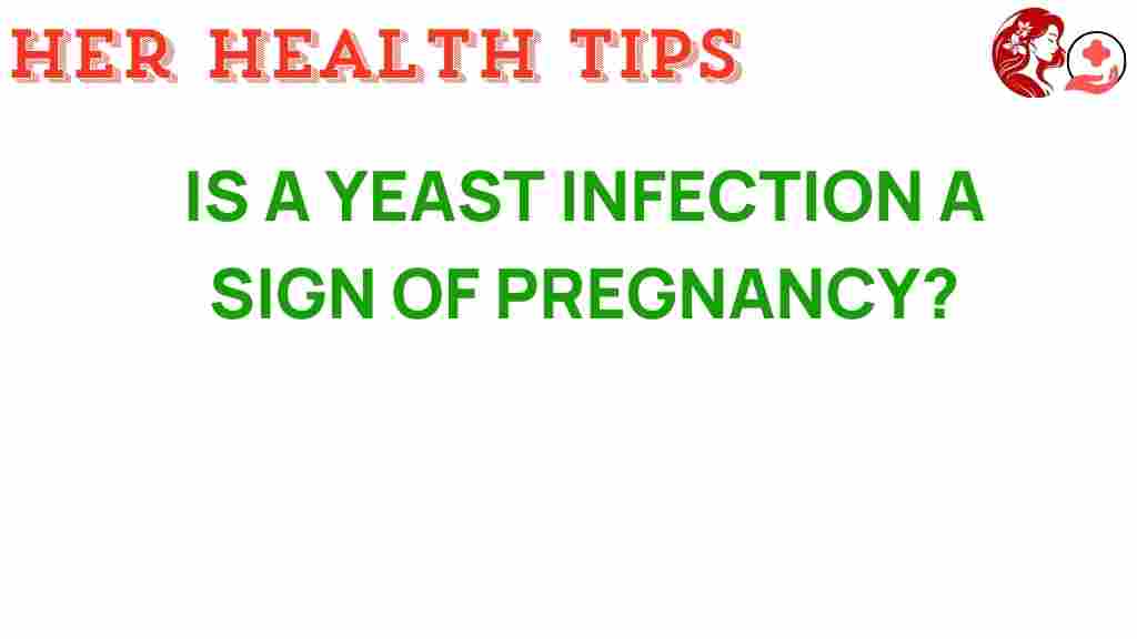 yeast-infection-sign-pregnancy