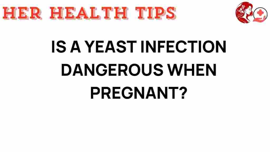 yeast-infection-pregnancy-risks