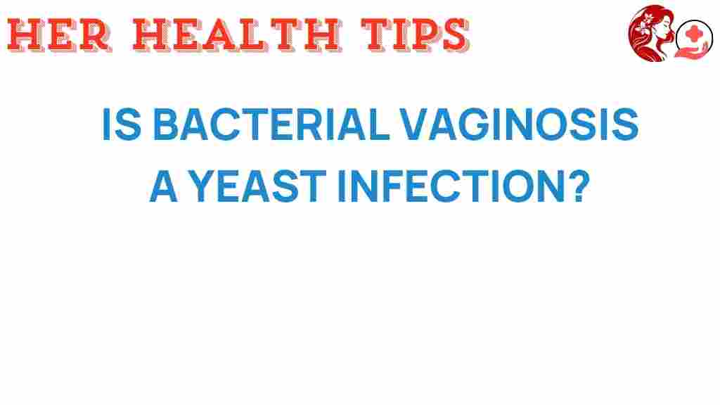 bacterial-vaginosis-yeast-infection