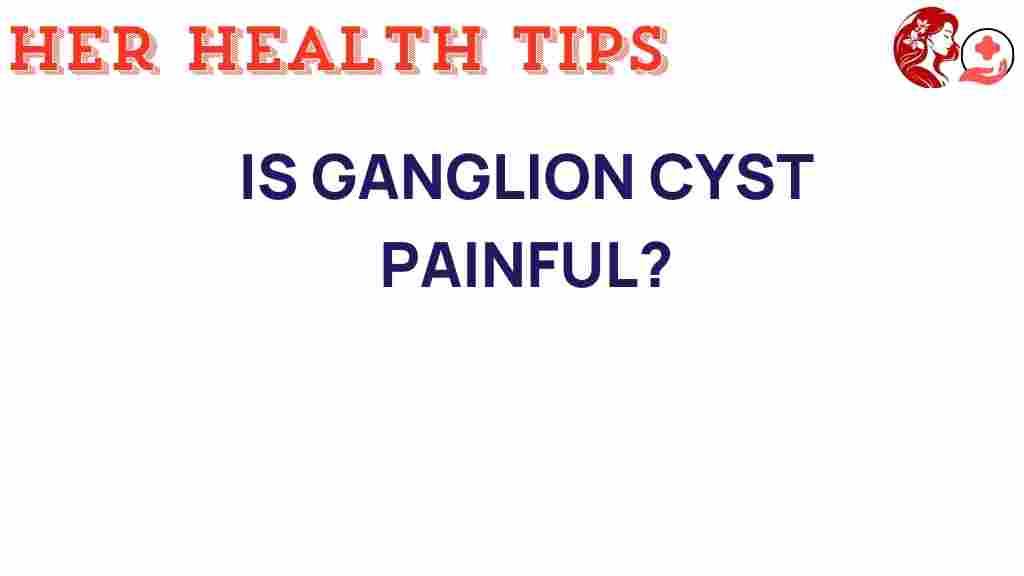ganglion-cyst-painful