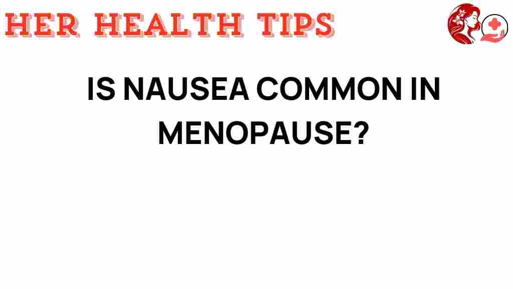 menopause-nausea-common