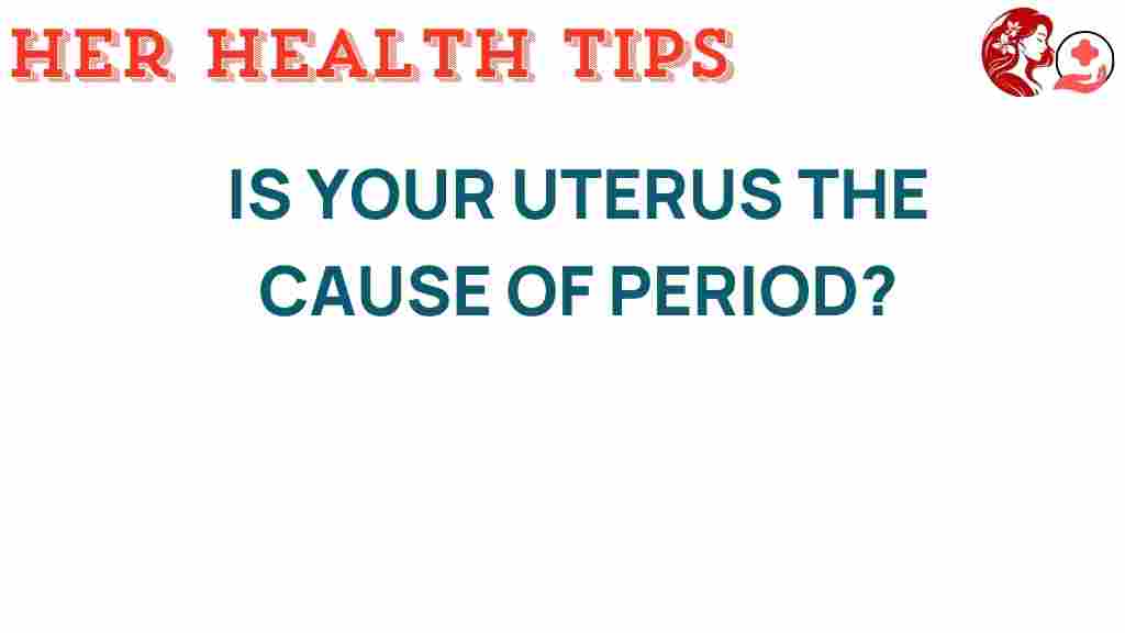 is-your-uterus-the-key-to-period-pain