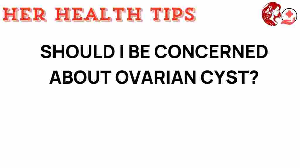 ovarian-cysts-should-you-be-concerned