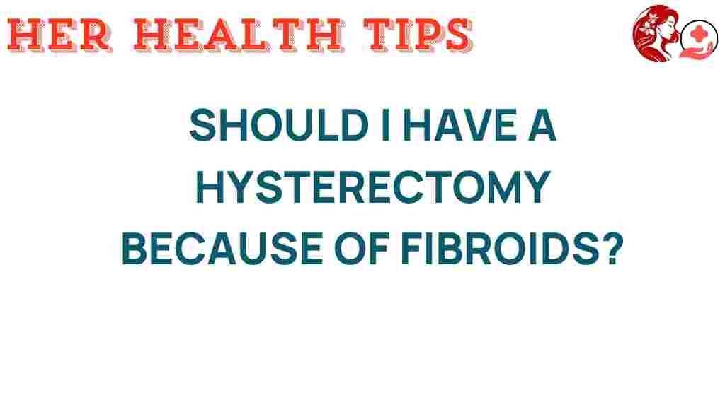 hysterectomy-fibroids