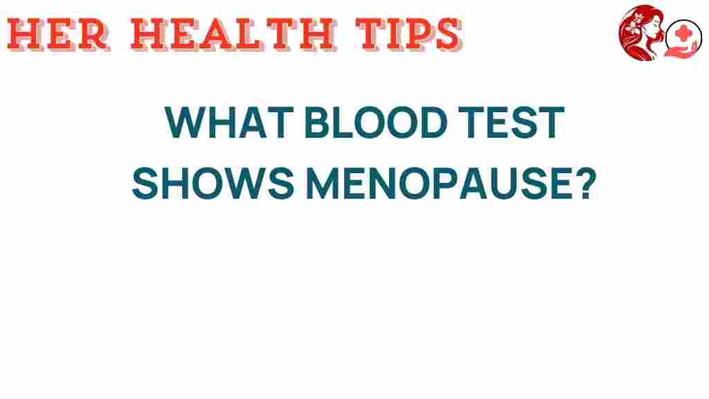 menopause-blood-tests-reveal