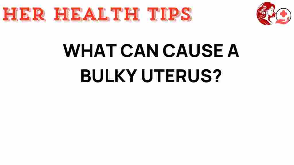 bulky-uterus-causes