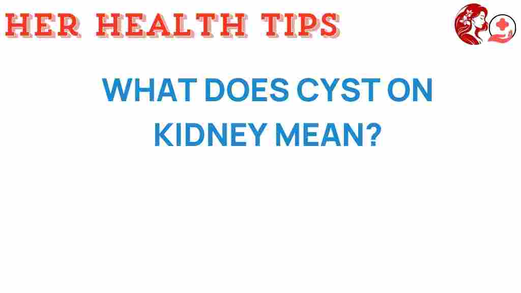 kidney-cyst-meaning