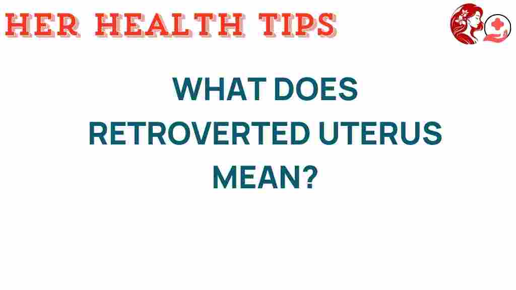 retroverted-uterus-meaning