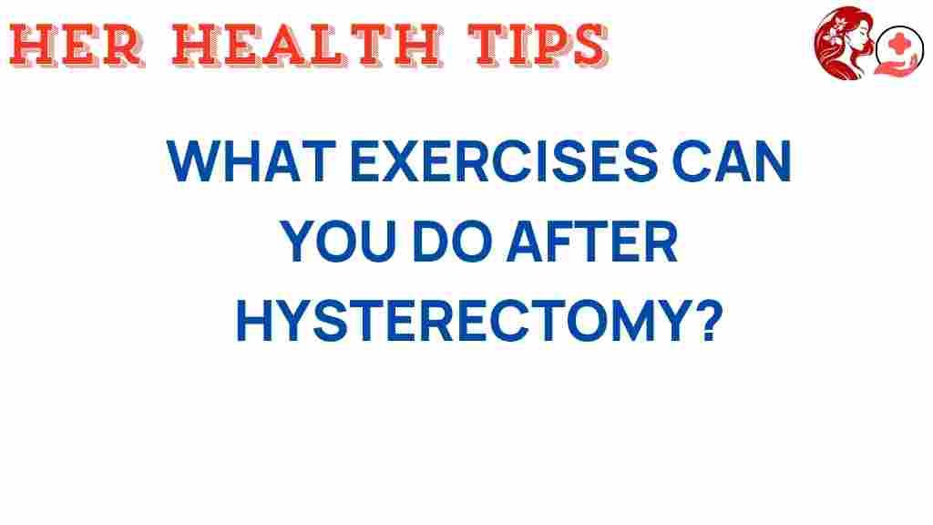 hysterectomy-exercises-recovery